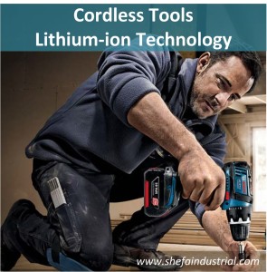 Cordless Tools - Lithium-ion Technology